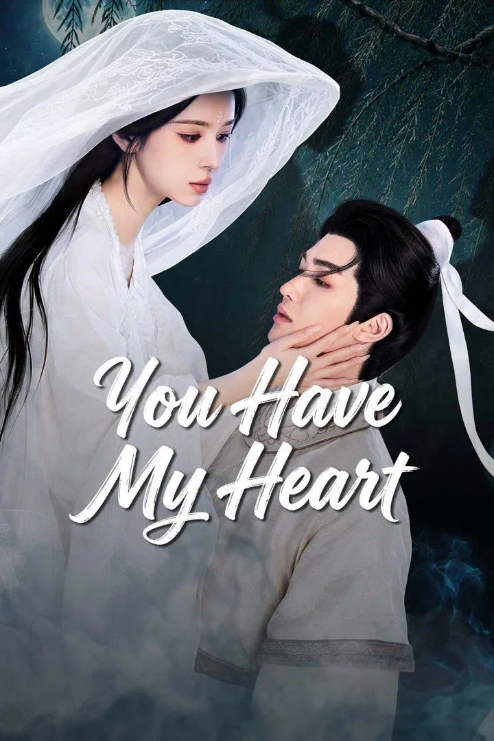 You Have My Heart (Episode 6 & 7 Added) | Chinese Drama
